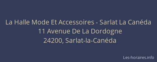 La Halle Mode Et Accessoires - Sarlat La Canéda