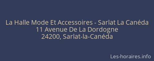La Halle Mode Et Accessoires - Sarlat La Canéda
