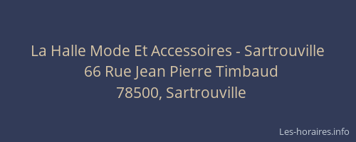 La Halle Mode Et Accessoires - Sartrouville