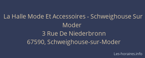 La Halle Mode Et Accessoires - Schweighouse Sur Moder