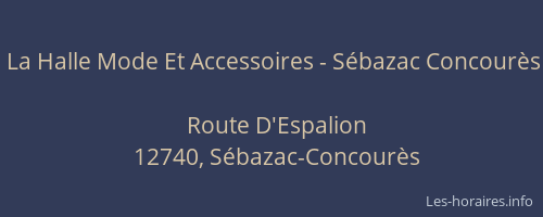 La Halle Mode Et Accessoires - S&eacute;bazac Concour&egrave;s