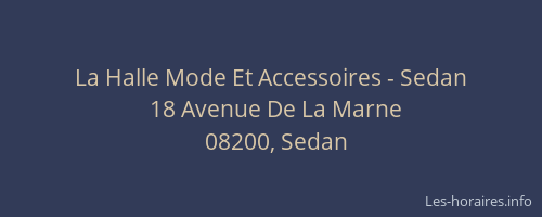 La Halle Mode Et Accessoires - Sedan