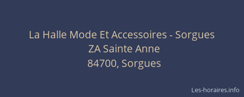 La Halle Mode Et Accessoires - Sorgues