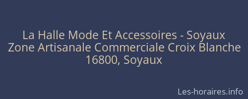 La Halle Mode Et Accessoires - Soyaux