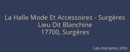 La Halle Mode Et Accessoires - Surgères