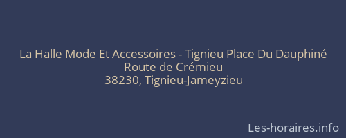 La Halle Mode Et Accessoires - Tignieu Place Du Dauphiné
