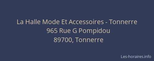 La Halle Mode Et Accessoires - Tonnerre