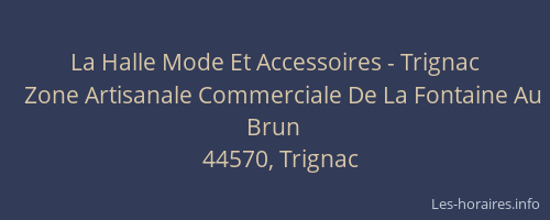 La Halle Mode Et Accessoires - Trignac