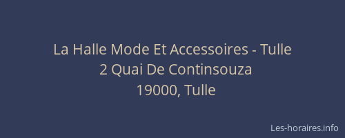 La Halle Mode Et Accessoires - Tulle