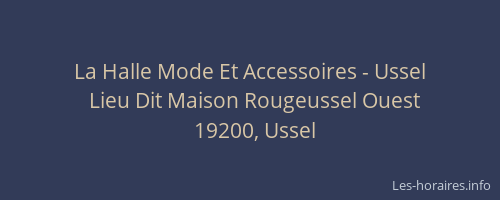 La Halle Mode Et Accessoires - Ussel