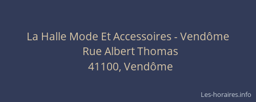 La Halle Mode Et Accessoires - Vend&ocirc;me