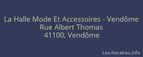 La Halle Mode Et Accessoires - Vendôme