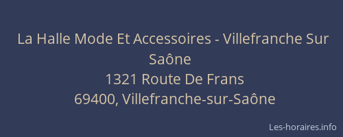 La Halle Mode Et Accessoires - Villefranche Sur Saône
