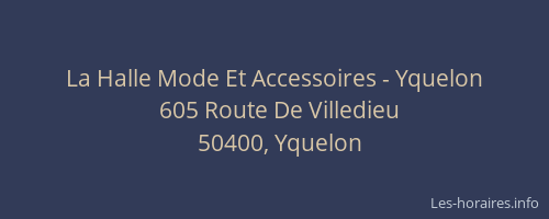 La Halle Mode Et Accessoires - Yquelon