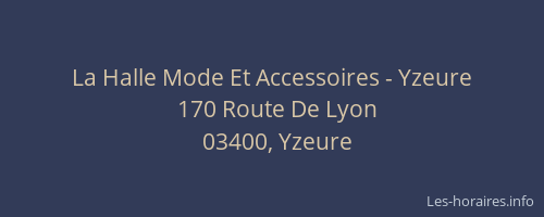 La Halle Mode Et Accessoires - Yzeure