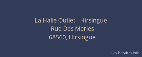 La Halle Outlet - Hirsingue