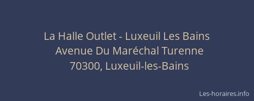 La Halle Outlet - Luxeuil Les Bains