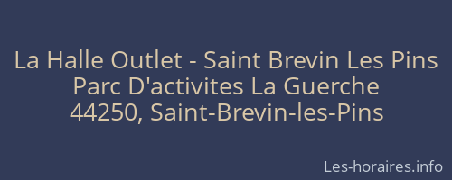 La Halle Outlet - Saint Brevin Les Pins