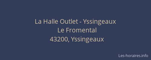 La Halle Outlet - Yssingeaux