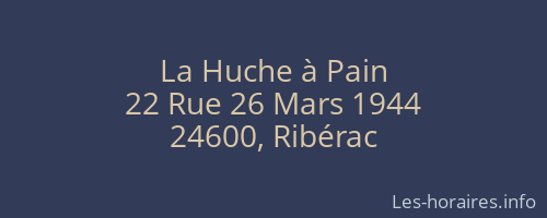 La Huche à Pain