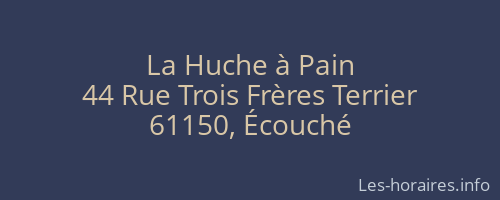 La Huche à Pain