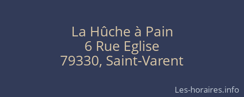 La Hûche à Pain