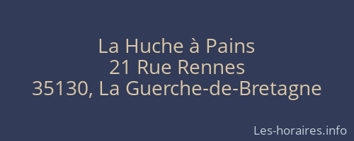 La Huche à Pains