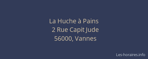 La Huche à Pains