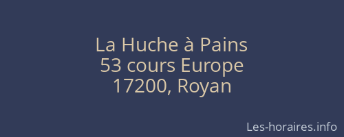 La Huche à Pains