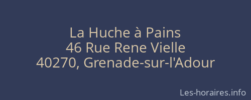 La Huche à Pains