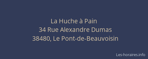 La Huche &agrave; Pain