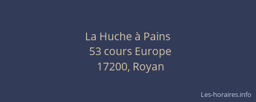 La Huche à Pains