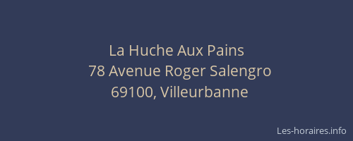 La Huche Aux Pains