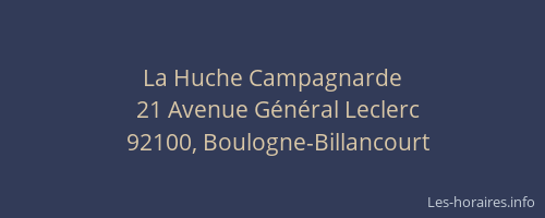 La Huche Campagnarde