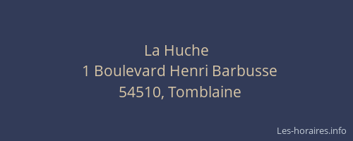 La Huche