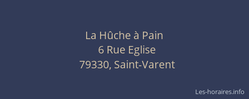 La H&ucirc;che &agrave; Pain