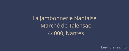 La Jambonnerie Nantaise