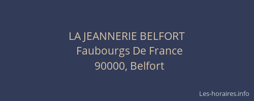 LA JEANNERIE BELFORT