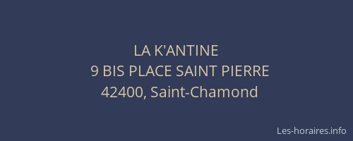 LA K'ANTINE