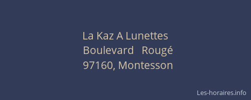 La Kaz A Lunettes