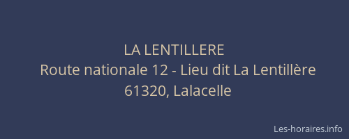 LA LENTILLERE