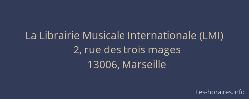 La Librairie Musicale Internationale (LMI)