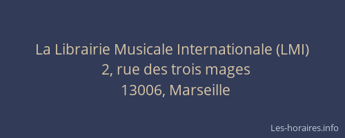 La Librairie Musicale Internationale (LMI)