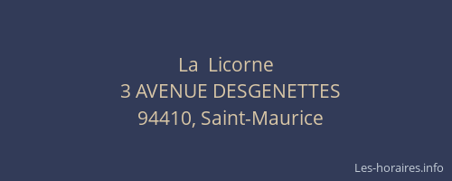 La  Licorne