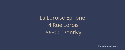 La Loroise Ephone