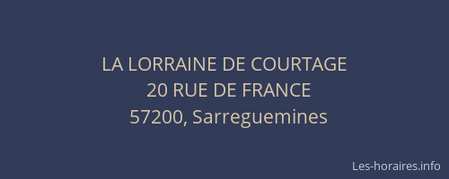 LA LORRAINE DE COURTAGE