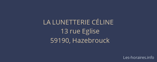 LA LUNETTERIE CÉLINE