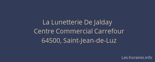 La Lunetterie De Jalday