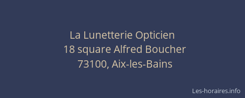La Lunetterie Opticien