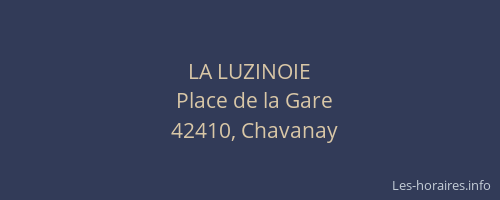 LA LUZINOIE